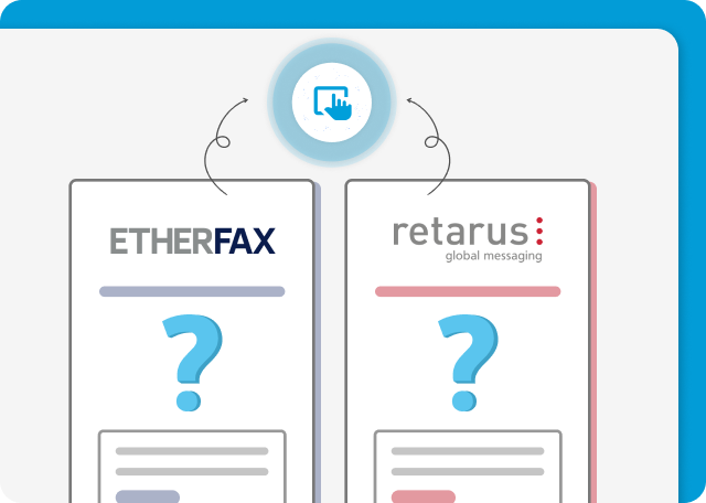 etherFAX vs Retarus better interface