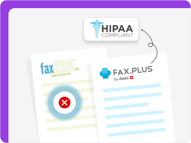 Fax.Plus is HIPAA compliant unlike FaxZero