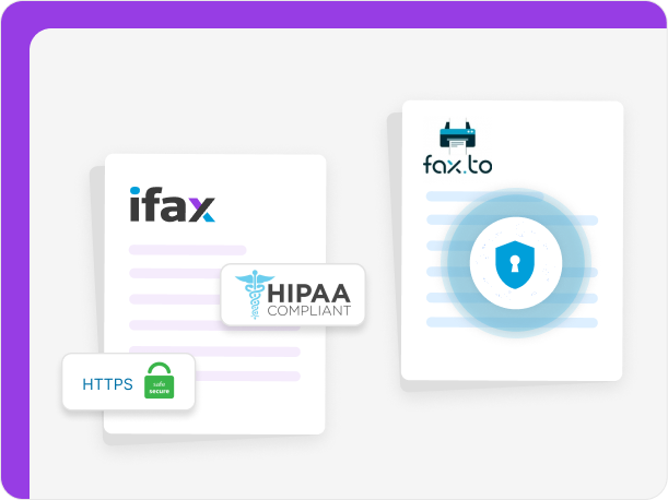 iFax is secure and HIPAA compliant