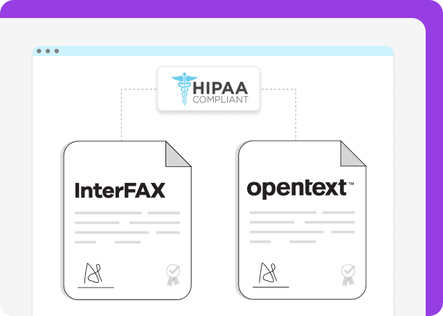 Interfax and OpenText are HIPAA compliant