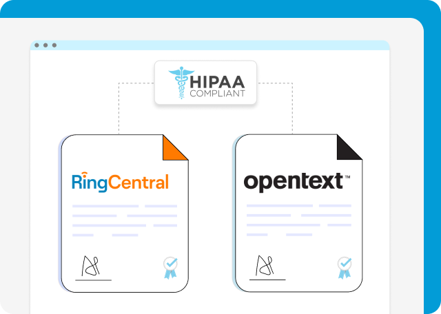 RingCentral and OpenText are HIPAA compliant