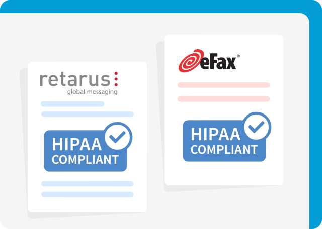 eFax and Retarus are both HIPAA compliant